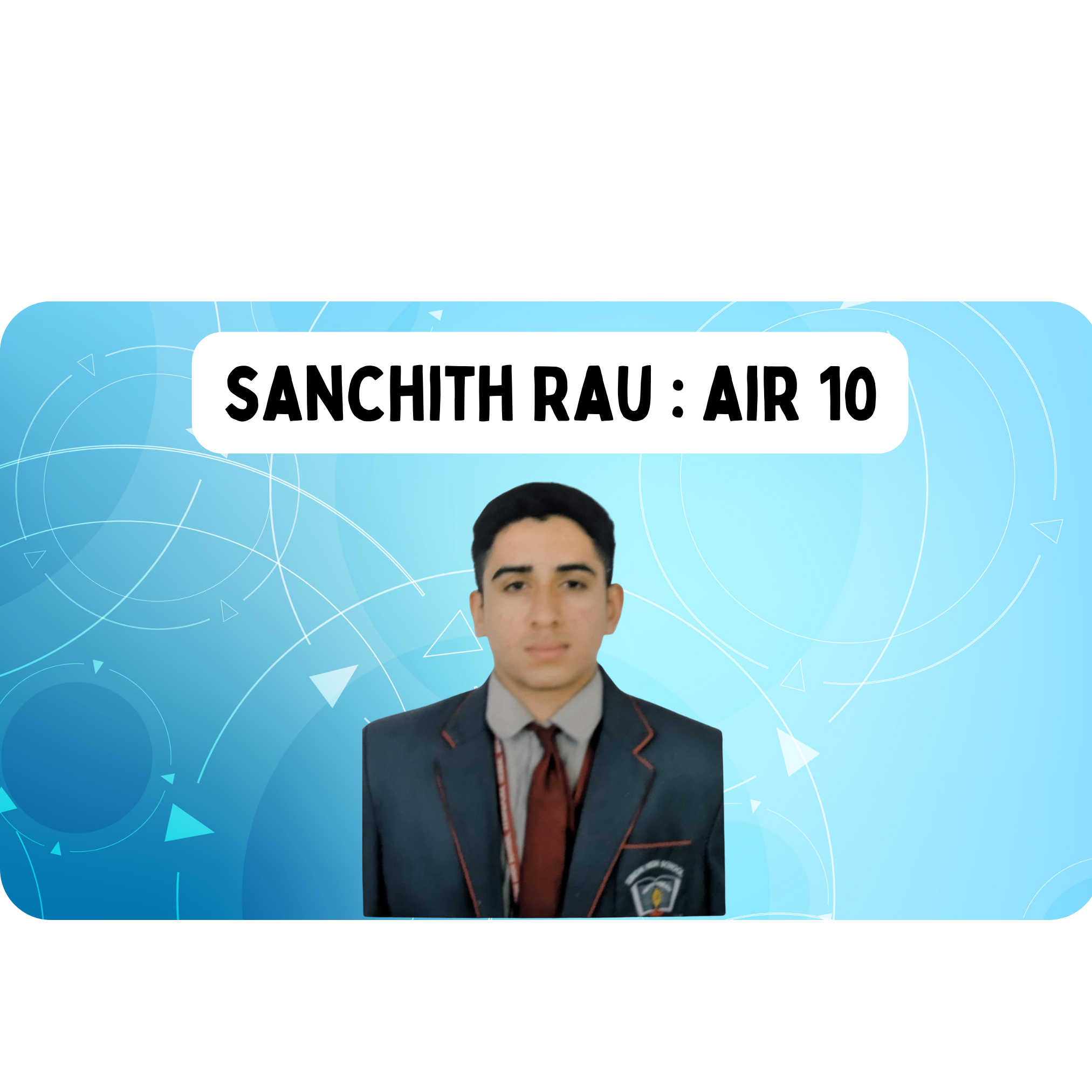 CLAT Toppers 2025: Sanchith Rau Achieves All India Rank 10 and Karnataka Rank 1